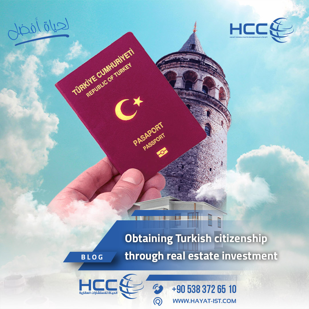 How Can Foreigners Obtain Turkish Citizenship Hayat Consulting